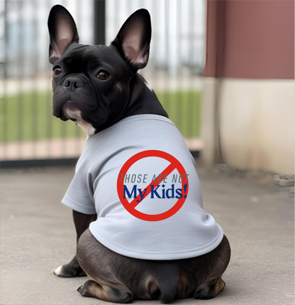 Those Are Not My Kids
